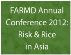 FARMD Annual Conference 2012: Risk & Rice in Asia